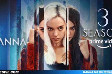 Hanna Season 3 Teaser Trailer Out Amazon Prime Sets Season Premiere Date At New York Comic Con 600x338